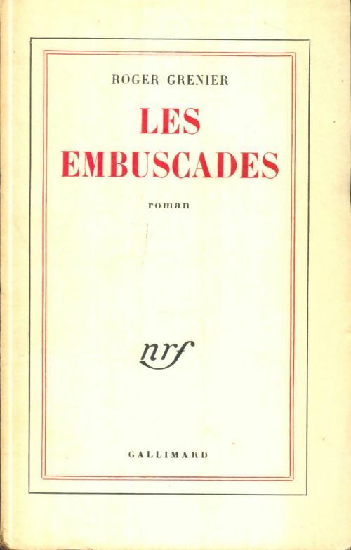 Livrenpoche : Les embuscades - Roger Grenier - Livre