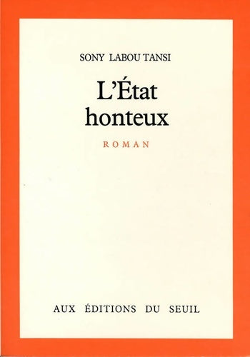 Livrenpoche : L'Etat honteux - Sony Labou Tansi - Livre