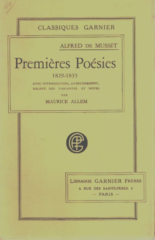 Livrenpoche : Premières poésies (1829-1835) - Alfred De Musset - Livre