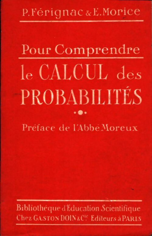 Livrenpoche : Pour comprendre le calcul des probabilités - P. Férignac - Livre