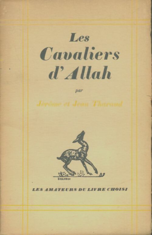 Livrenpoche : Les cavaliers d'Allah - Jean Tharaud - Livre