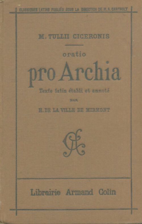 Livrenpoche : Oratio pro archia - Cicéron - Livre