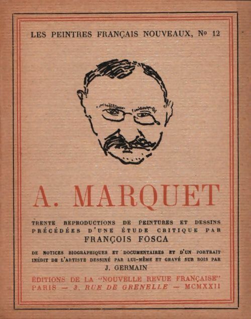 Livrenpoche : A. Marquet - François Fosca - Livre