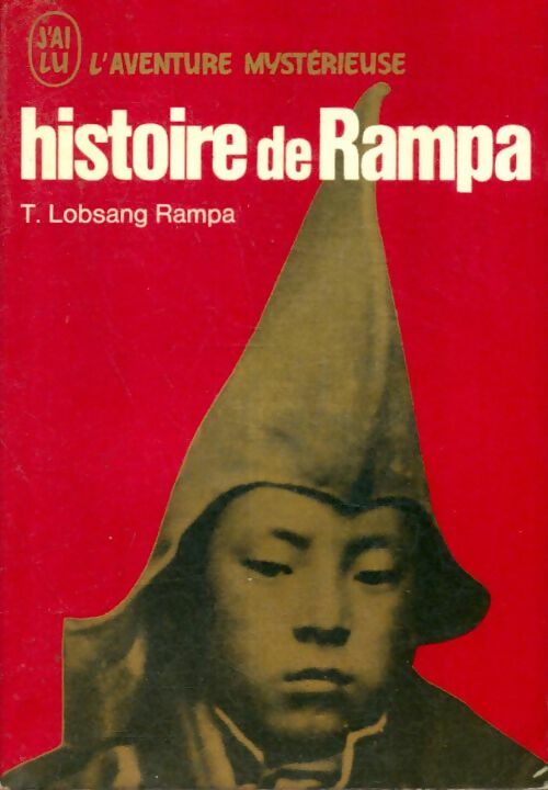 Livrenpoche : Histoire de Rampa - T. Lobsang Rampa - Livre
