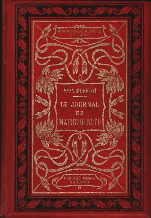Livrenpoche : Le journal de Marguerite Tome I - V. Monniot - Livre