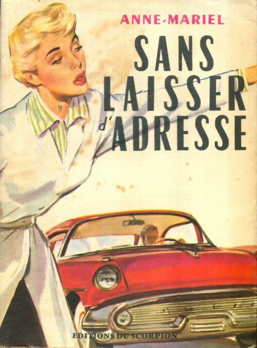 Livrenpoche : Sans laisser d'adresse - Anne Mariel - Livre