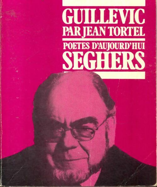 Livrenpoche : Guillevic - Jean Tortel - Livre