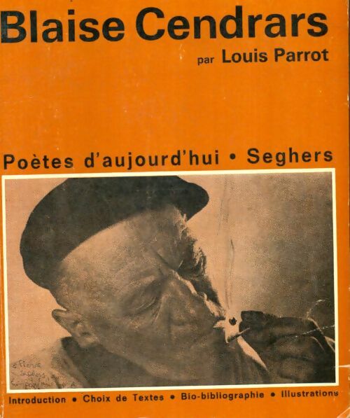 Livrenpoche : Blaise Cendrars - Louis Parrot - Livre