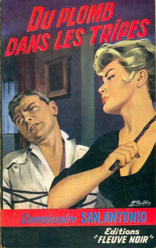 Livrenpoche : Du plomb dans les tripes - San-Antonio - Livre