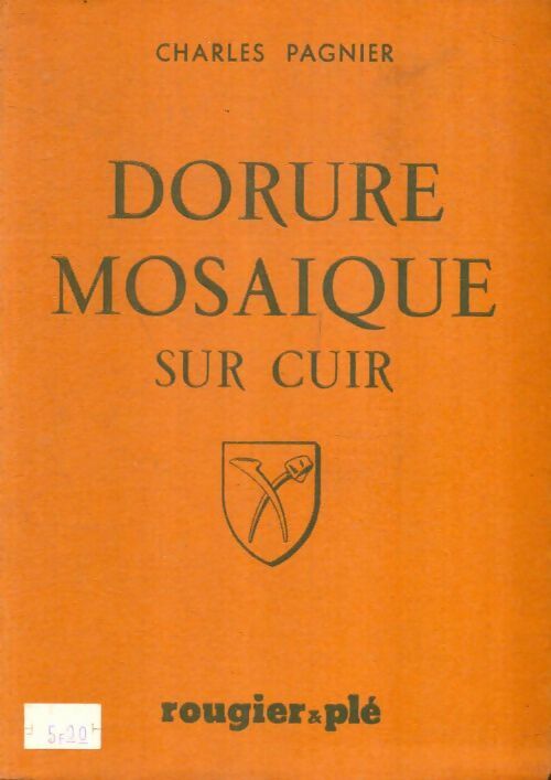 Livrenpoche : Dorure mosaïque sur cuir  - Charles Pagnier - Livre