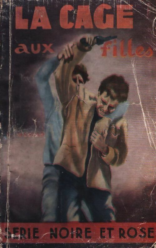 Livrenpoche : La cage aux filles - C. Sardes - Livre