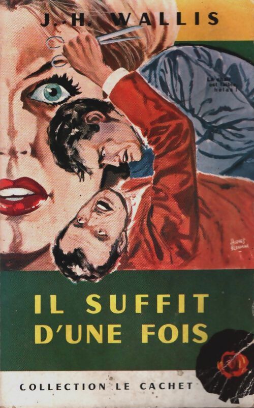 Livrenpoche : Il suffit d'une fois - J.H. Wallis - Livre