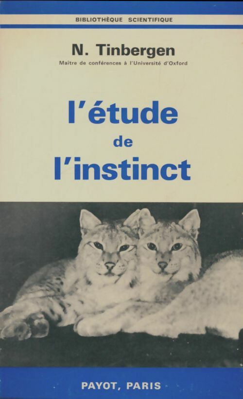 Livrenpoche : L'etude de l'instinct - Niko Tinbergen - Livre