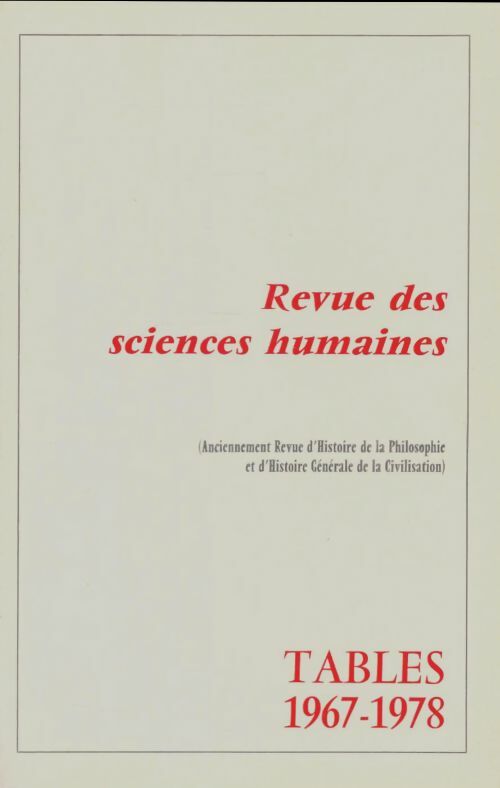 Livrenpoche : Revue des sciences humaines : Tables 1967-1978 - Collectif - Livre