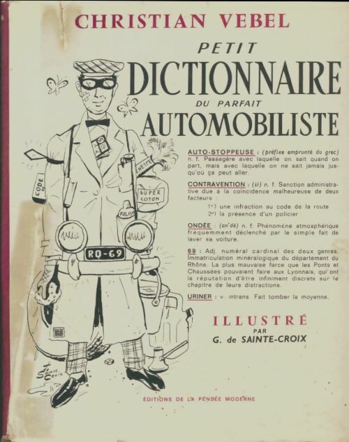 Livrenpoche : Petit dictionnaire du parfait automobiliste - Christian Vebel - Livre