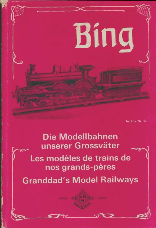 Livrenpoche : Die modelbahnen unszrer grossväter - Collectif - Livre