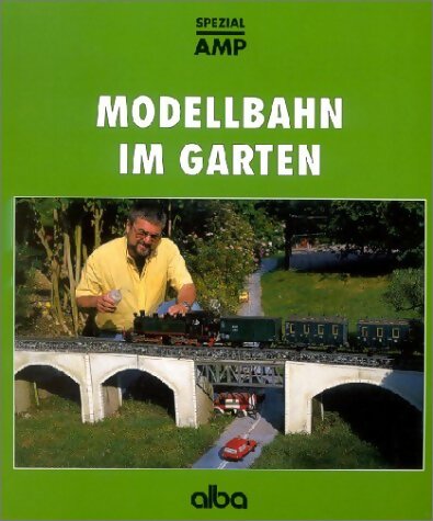 Livrenpoche : Amp spécial modellbahn im garten - Collectif - Livre