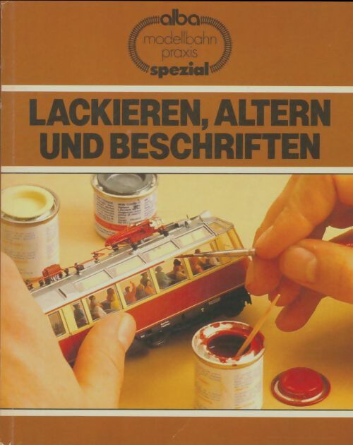 Livrenpoche : Lackieren altern und beschriften. - Christian Wilke - Livre