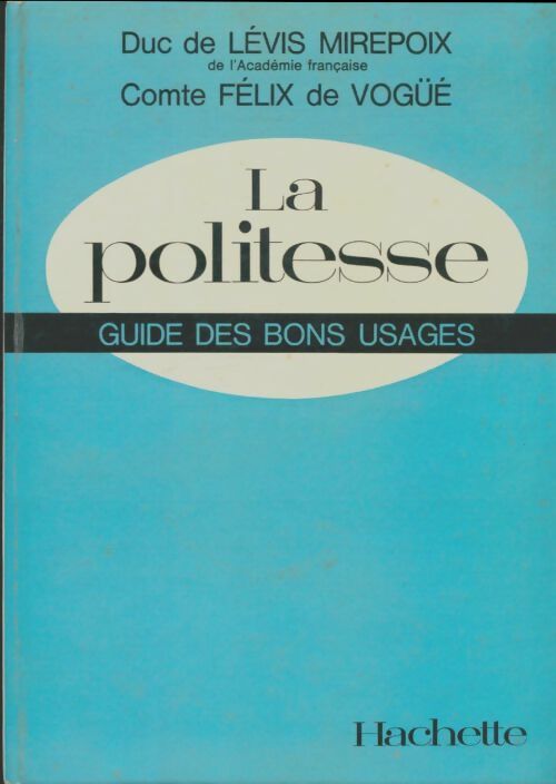 Livrenpoche : La politesse - Levis Mirepoix - Livre