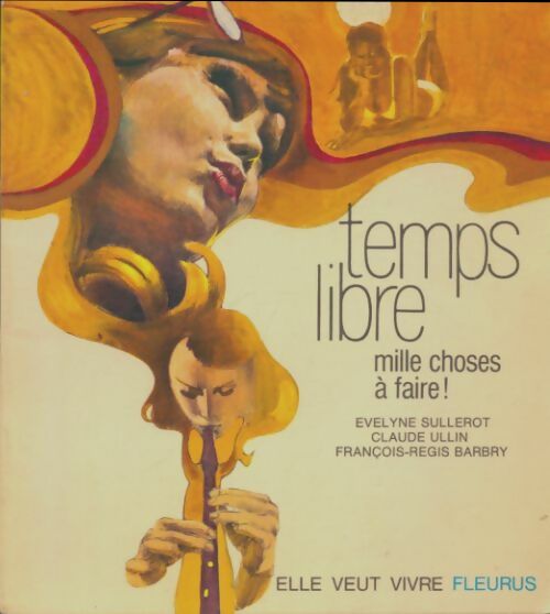 Livrenpoche : Temps libre, mille choses à faire - Collectif - Livre
