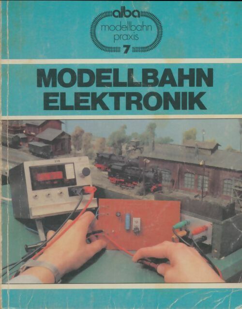 Livrenpoche : Modellbahn emektronik 7 - Collectif - Livre