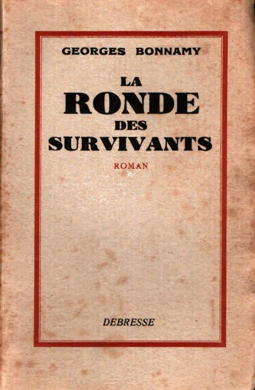 Livrenpoche : La ronde des surivivants - Georges Bonnamy - Livre