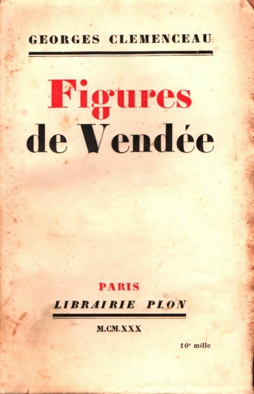 Livrenpoche : Figure de Vendée - Georges Clémenceau - Livre