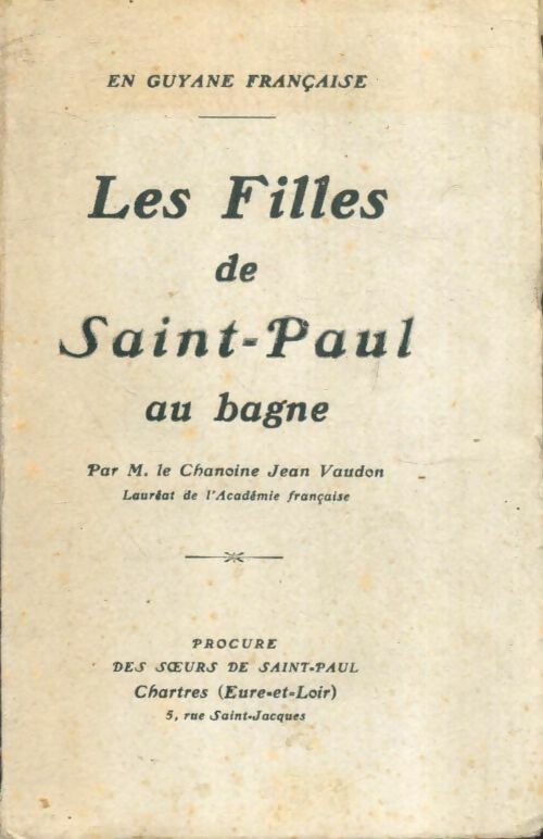 Livrenpoche : Les filles de Saint-Paul au bagne - Jean Vaudon - Livre