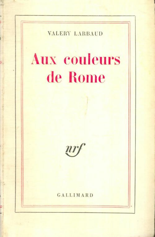 Livrenpoche : Aux couleurs de Rome - Valery Larbaud - Livre