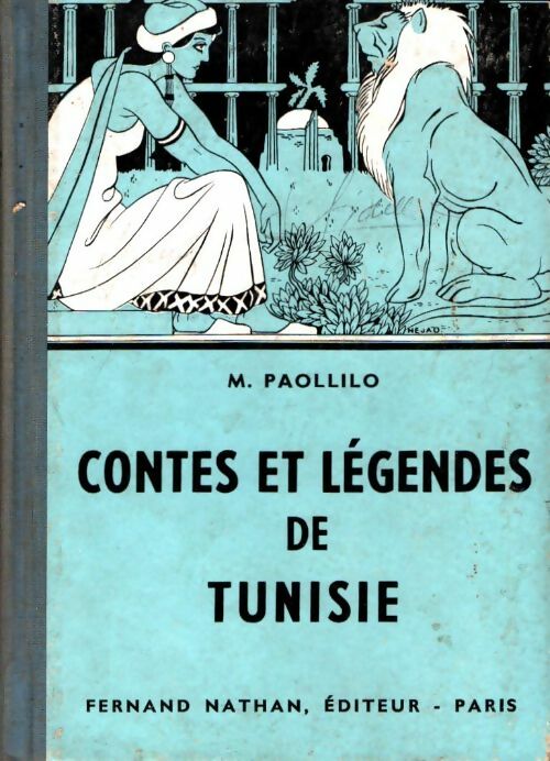 Livrenpoche : Contes et légendes de Tunisie - M. Paollilo - Livre