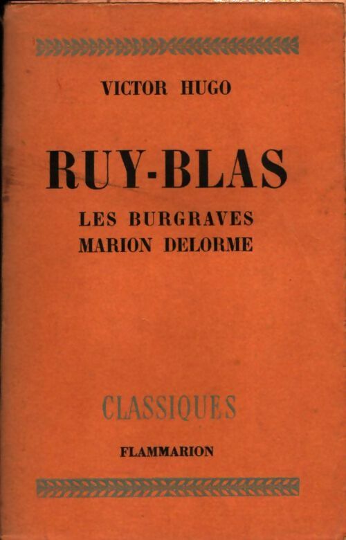 Livrenpoche : Ruy Blas / Les Burgraves / Marion de Lorme - Victor Hugo - Livre