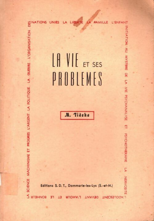Livrenpoche : La vie et ses problèmes - Maurice Tièche - Livre