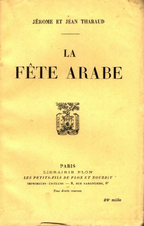 Livrenpoche : La fête arabe - Jean Tharaud - Livre