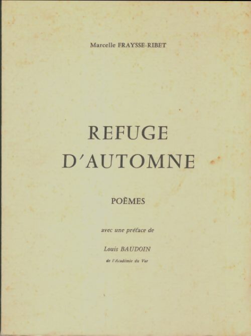 Livrenpoche : Refuge d'automne - Marcelle Fraysse-Ribet - Livre