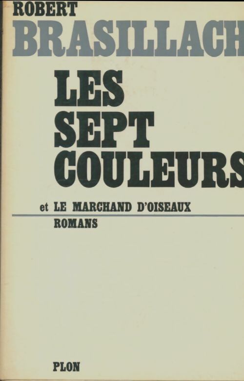 Livrenpoche : Les sept couleurs - Robert Brasillach - Livre
