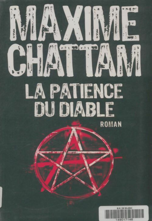 Livrenpoche : La patience du diable - Maxime Chattam - Livre