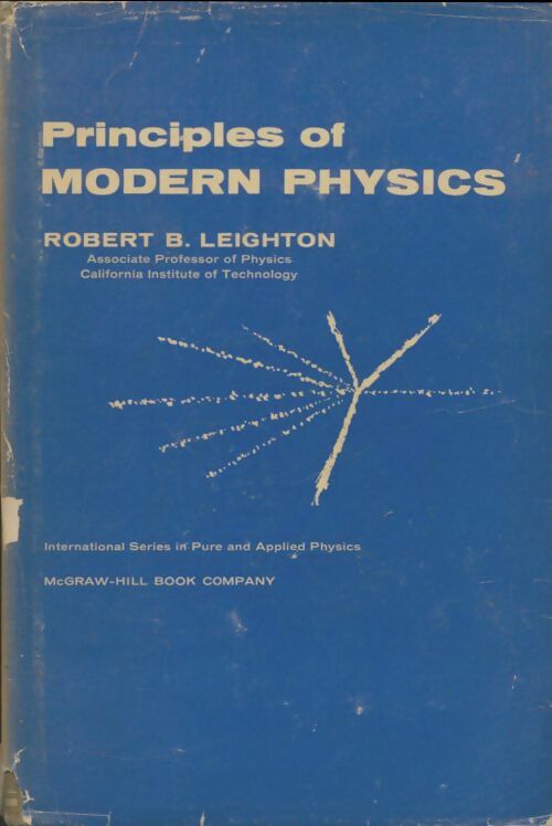 Livrenpoche : Principles of modern physics - Robert B Leighton - Livre