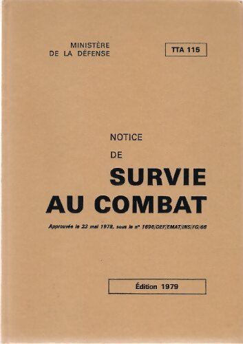 Livrenpoche : Notice provisoire de survie au combat  - Collectif - Livre