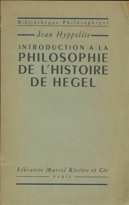 Livrenpoche : Introduction à la philosophie de l'histoire de Hegel - Jean Hyppolite - Livre