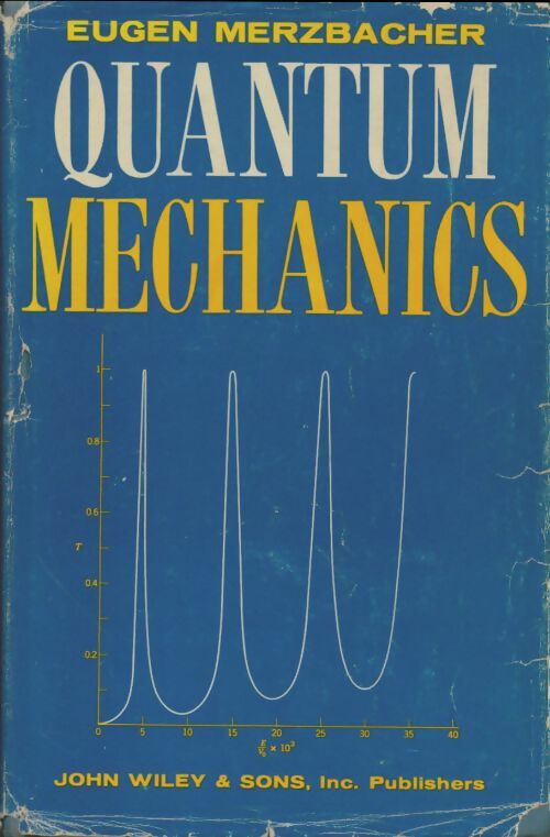 Livrenpoche : Quantum mechanics - Eugen Merzbacher - Livre