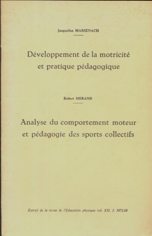 Livrenpoche : Développement de la motricité et pratique pédagogique - Robert Merand - Livre