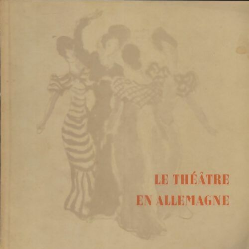 Livrenpoche : Le théâtre en Allemagne - Hanns Braun - Livre