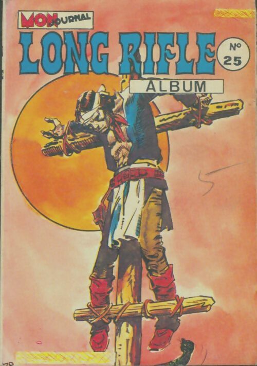Livrenpoche : Long Rifle - Album n°25 : du 73 au 75 - Collectif - Livre
