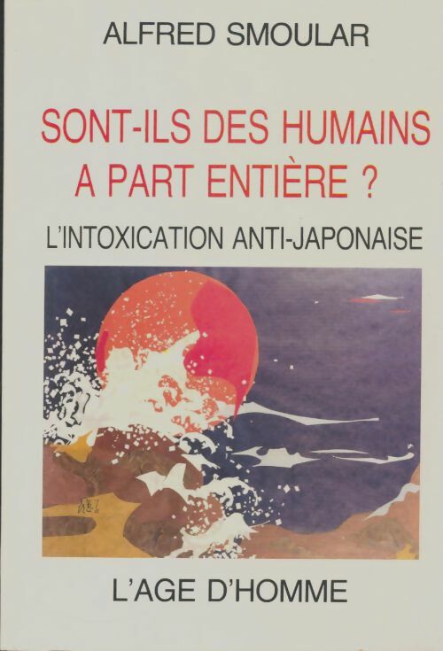 Livrenpoche : Sont-ils deshumains à part entière? - Alfred Smoular - Livre