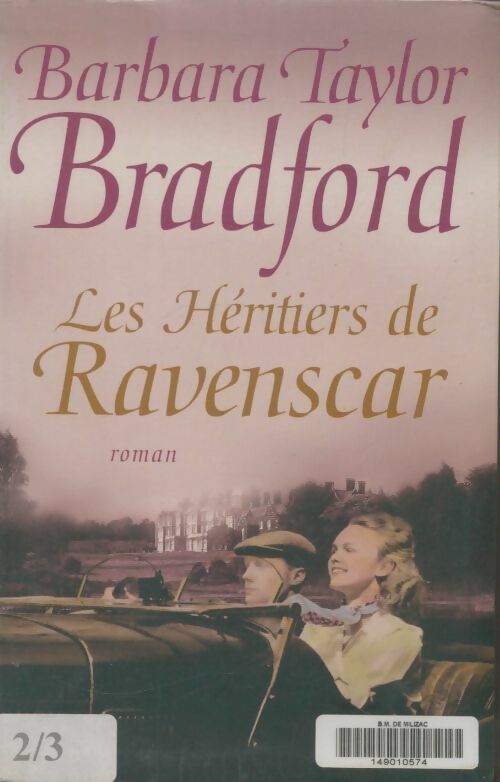 Livrenpoche : Les héritiers de Ravenscar - Barbara Taylor Bradford - Livre