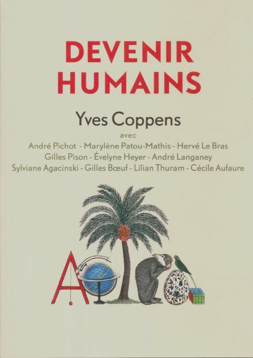 Livrenpoche : Devenir humains - Yves Coppens - Livre