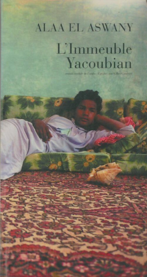 Livrenpoche : L'immeuble Yacoubian - Alaa El Aswany - Livre