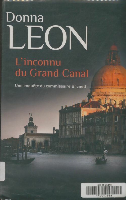 Livrenpoche : L'inconnu du Grand Canal - Donna Leon - Livre
