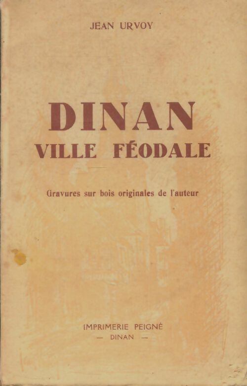 Livrenpoche : Dinan ville féodale - Jean Urvoy - Livre