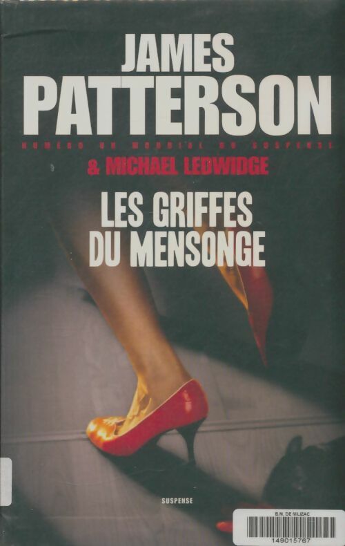 Livrenpoche : Les griffes du mensonge - James Patterson - Livre